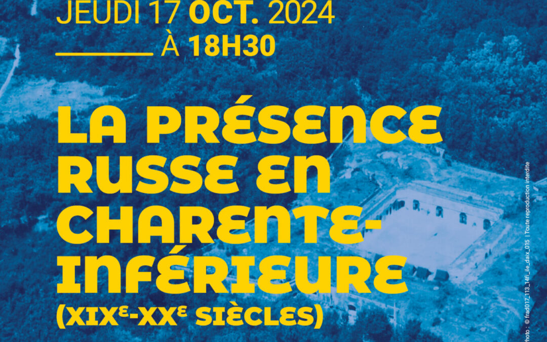 La présence des Russes en Charente Inférieure XIX et XX ème JONZAC