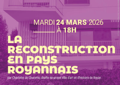 LA RECONSTRUCTION EN PAYS ROYANNAIS
